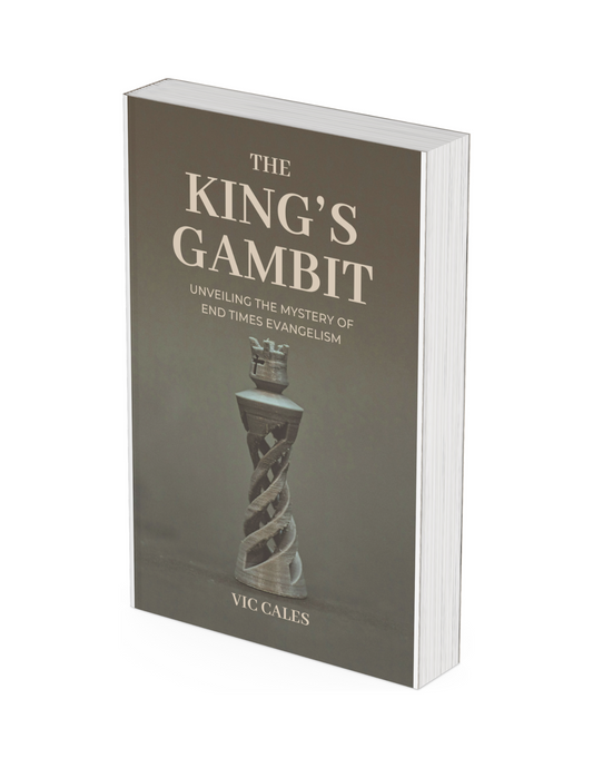 The King's Gambit | Unveiling the Mystery of End Times Evangelism - eBook