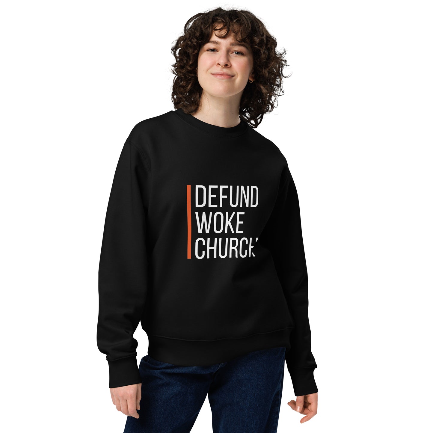 "Defund Woke Church" unisex sweatshirt