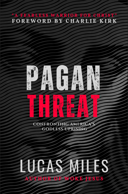 Pagan Threat - Confronting America's Godless Uprising