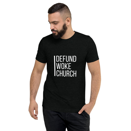 Short sleeve t-shirt "Defund Woke Church"