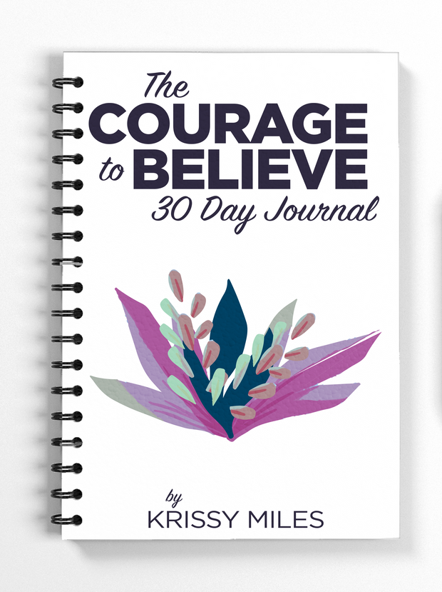 The Courage to Believe | 30 Day Devotional