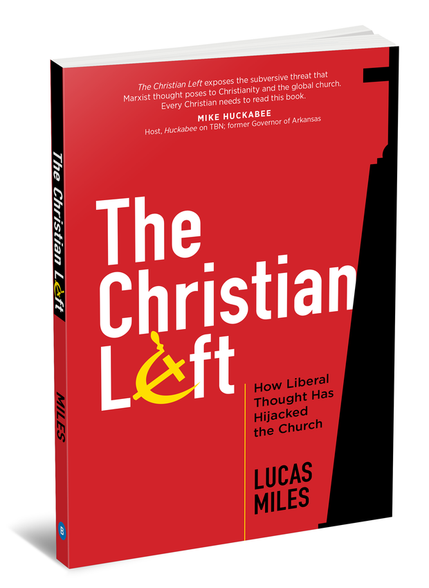 The Christian Left | How Liberal Thought Has Hijacked the Church